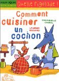 Beispielbild fr Comment cuisiner un cochon zum Verkauf von medimops