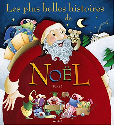 Stock image for Les Plus belles histoires de Nol, tome 2 for sale by LeLivreVert