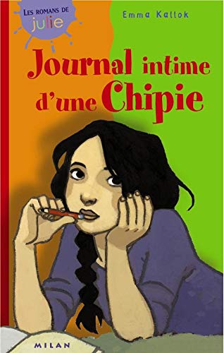 Beispielbild fr Journal intime d'une chipie zum Verkauf von Ammareal