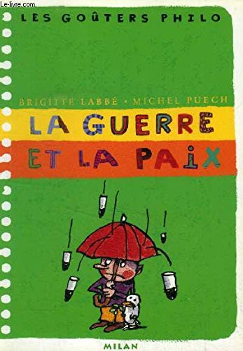 Stock image for La Guerre et la Paix for sale by Ammareal