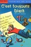 Beispielbild fr C'EST TOUJOURS BIEN ! DELERM-P zum Verkauf von LIVREAUTRESORSAS