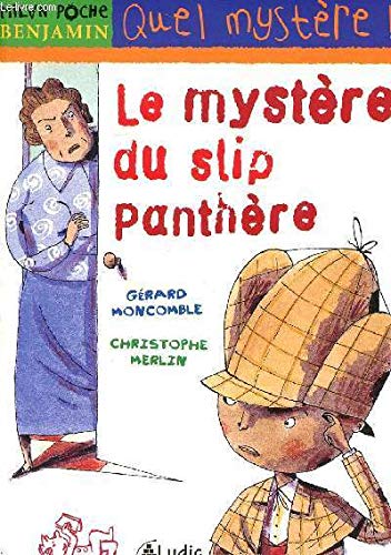 Stock image for Le myst re du slip panth re for sale by ThriftBooks-Dallas