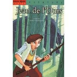 9782745902504: Jean de l'Ours (Milan poche Junior)