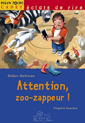 Beispielbild fr Attention zoo-zappeur! zum Verkauf von medimops