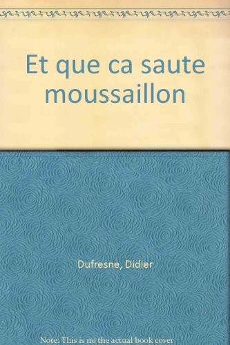 9782745903839: Et Qu'Ca Saute, Moussaillon !