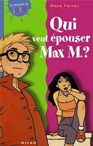 9782745904164: Qui veut pouser Max M.?