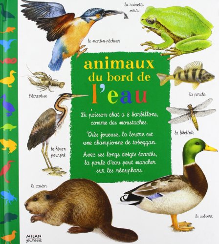 Beispielbild fr Animaux du bord de l'eau zum Verkauf von Ammareal