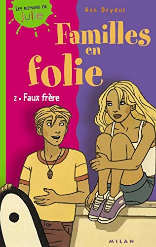 Stock image for FAMILLES EN FOLIE T.2 ; FAUX FRERE for sale by secretdulivre