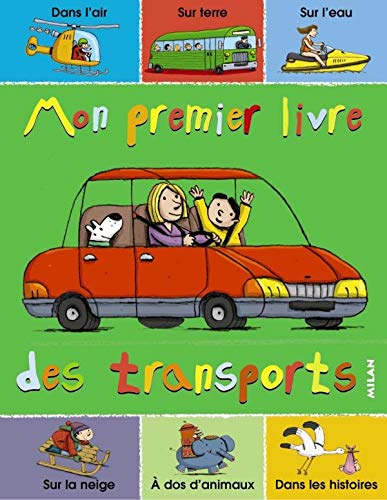 Mon premier livre des transports (9782745904843) by Caillou, Pierre