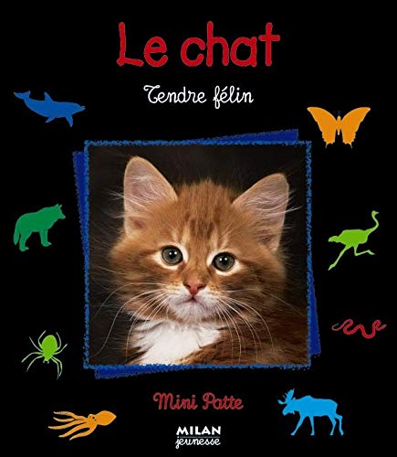 9782745904850: Le Chat. Tendre Felin