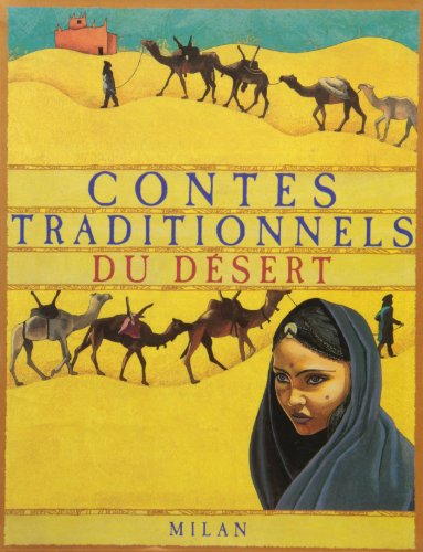 Stock image for Contes traditionnels du dsert for sale by Ammareal