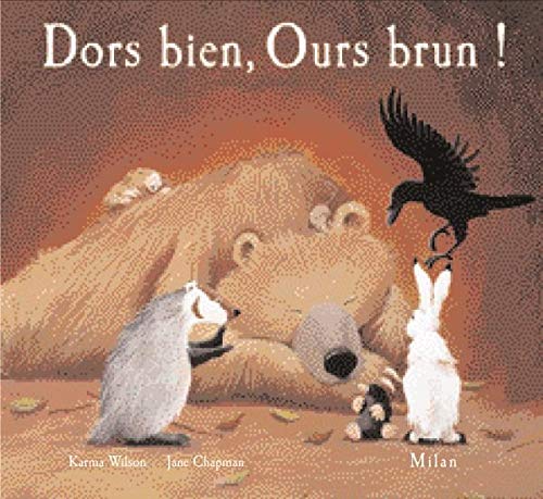 Dors bien, ours brun (MIL.ALB.3/7 ANS) (9782745905352) by Chapman, Jane; Wilson, Karma
