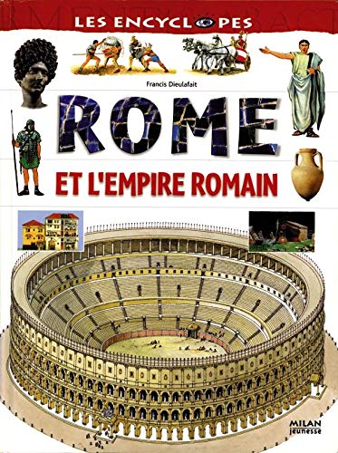 Beispielbild fr Rome et l'empire romain zum Verkauf von Better World Books