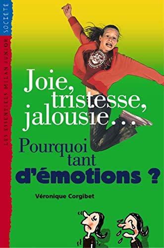 Beispielbild fr Joie, tristesse, jalousie. Pourquoi tant d'motions ? zum Verkauf von Ammareal