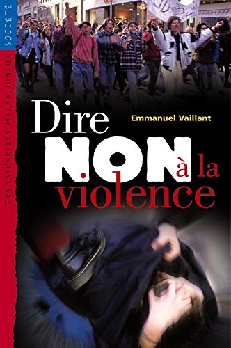 Stock image for Dire Non  la violence for sale by Ammareal