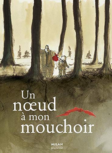 9782745907356: Un noeud  mon mouchoir