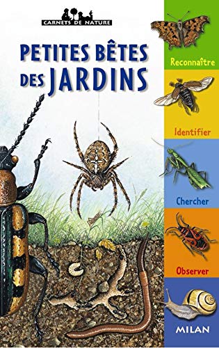 Beispielbild fr Petites Btes Des Jardins zum Verkauf von RECYCLIVRE