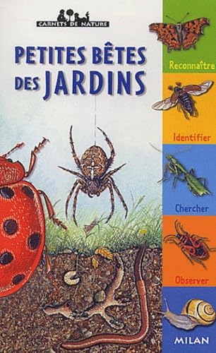 9782745907431: Petites btes des jardins