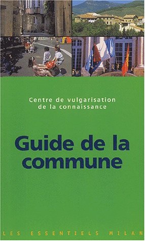 Stock image for Guide de la commune for sale by Ammareal