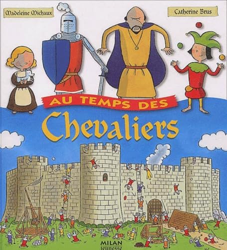 Imagen de archivo de Au temps des chevaliers (French Edition) a la venta por Better World Books