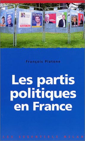 Stock image for Les partis politiques en France for sale by MusicMagpie