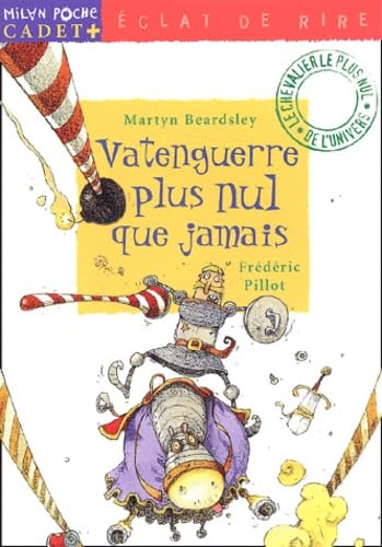 Vatenguerre plus nul que jamais (9782745909107) by Beardsley, Martyn; Pillot, FrÃ©dÃ©ric