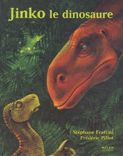 Imagen de archivo de Jinko Le Dinosaure a la venta por RECYCLIVRE