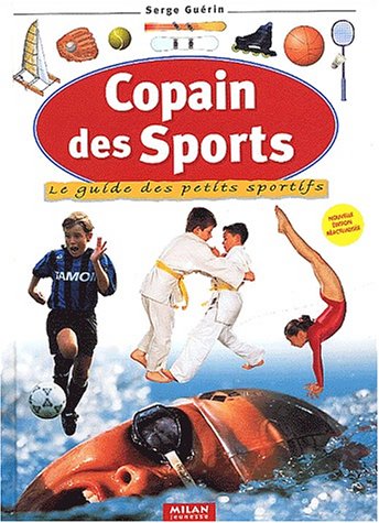 9782745909879: Copain des sports: Le guide des petits sportifs