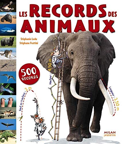 Beispielbild fr Les Records des animaux zum Verkauf von medimops