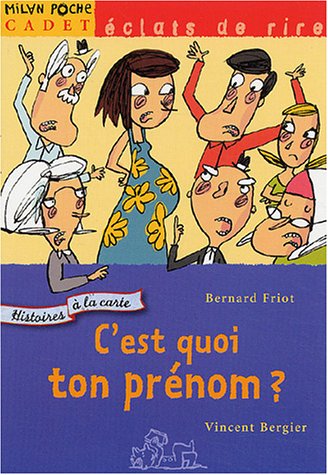 9782745910707: C'est quoi ton prnom ?