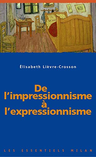 Beispielbild fr Les Essentiels Milan: De L'Impressionnisme a L'Expressionnisme (French Edition) zum Verkauf von Better World Books