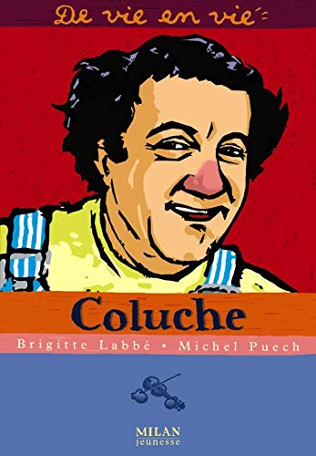 Stock image for Coluche for sale by Ammareal