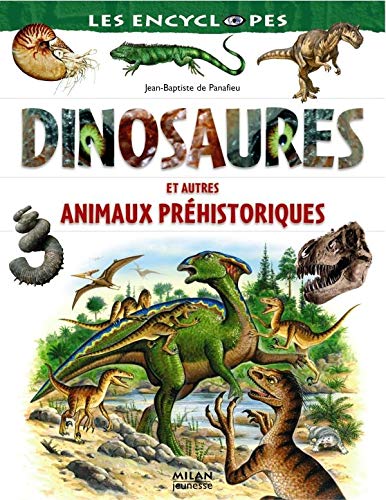 Stock image for Dinosaures et animaux prhistoriques for sale by Ammareal