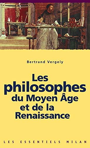 9782745912558: Les philosophes de Moyen Age et de la Renaissance