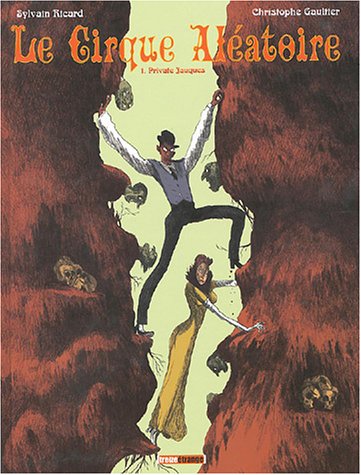 Stock image for Le Cirque alatoire, tome 1 for sale by Ammareal