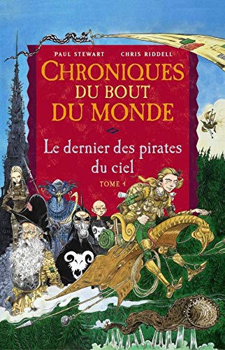 Beispielbild fr Chroniques du bout du monde - Cycle de Rmiz, Tome 4 : Le dernier des pirates du ciel zum Verkauf von Better World Books