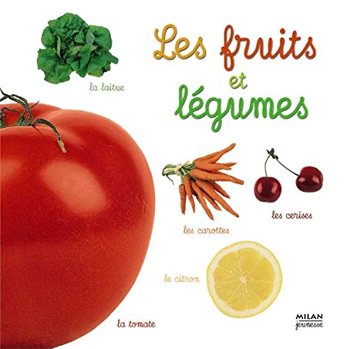Imagen de archivo de Les Fruits Et Lgumes a la venta por RECYCLIVRE