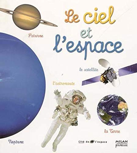 Le ciel et l'espace - NASA