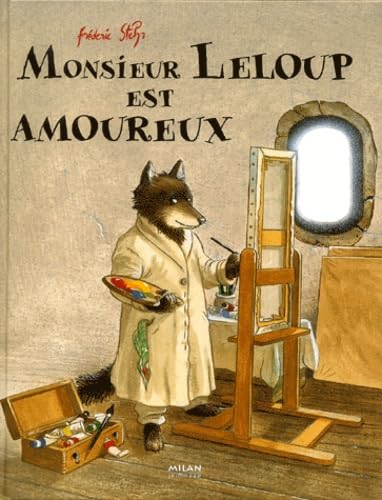 Beispielbild fr Monsieur Leloup est amoureux zum Verkauf von medimops