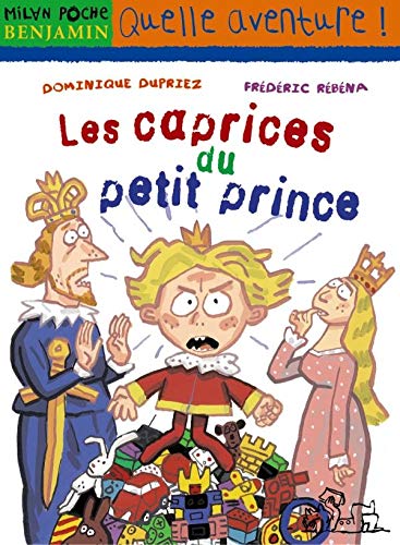 Beispielbild fr Les Caprices du Petit Prince zum Verkauf von Ammareal