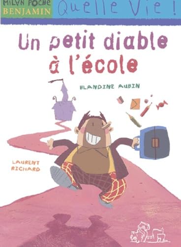 9782745913678: Un petit diable  l'cole (Milan poche Benjamin)