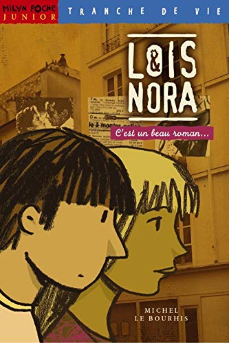 9782745914224: Los et Nora : C'est un beau roman...