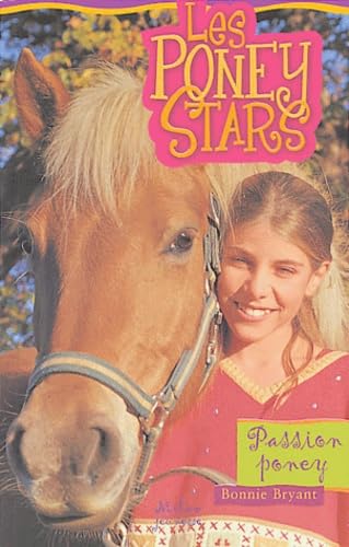 Beispielbild fr Passion poney zum Verkauf von Wonder Book