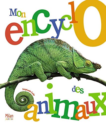 Beispielbild fr Mon encyclopdie des animaux zum Verkauf von Ammareal