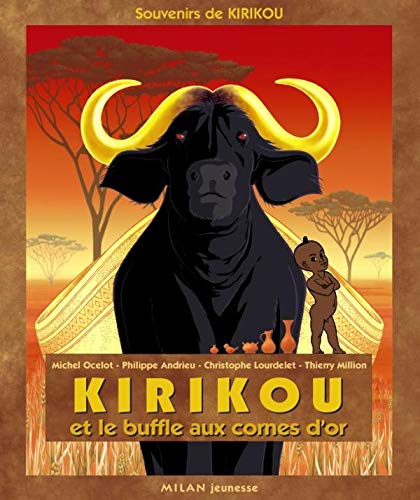 Beispielbild fr Kirikou et le buffle aux cornes d'or zum Verkauf von medimops