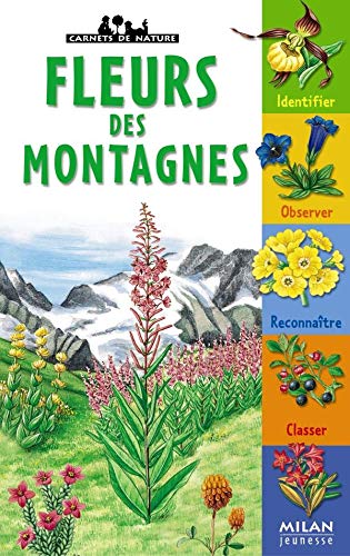 Beispielbild fr Fleurs des montagnes zum Verkauf von medimops