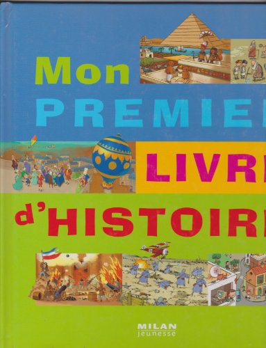 Stock image for Mon premier livre d'histoire for sale by Ammareal