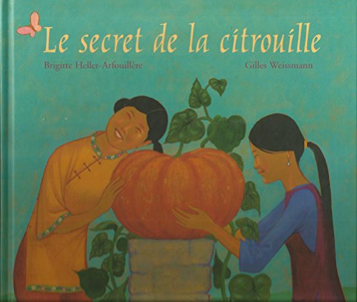 Stock image for Le secret de la citrouille for sale by Ammareal