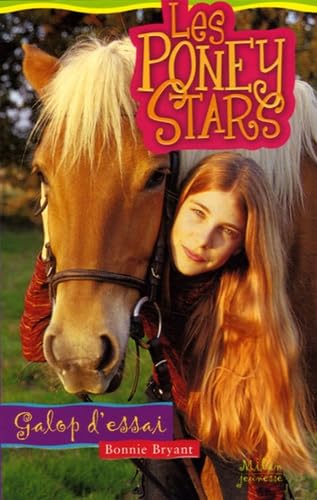 Les Poney Stars, Tome 12 (French Edition) (9782745916617) by Bryant Bonnie