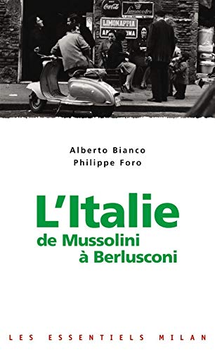 Beispielbild fr L'Italie de Mussolini  Berlusconi zum Verkauf von Ammareal